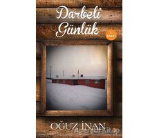 Darbeli Günlük - Oğuz İnan - Cinius Yayınları