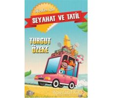 Herkes İçin Seyahat ve Tatil - Turgut Özeke - Cinius Yayınları