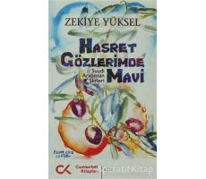 Hasret Gözlerimde Mavi - Zekiye Yüksel - Cumhuriyet Kitapları