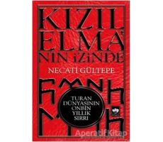 Kızılelmanın İzinde - Necati Gültepe - Ötüken Neşriyat