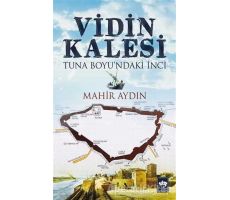 Vidin Kalesi - Mahir Aydın - Ötüken Neşriyat