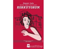 Korkuyorum - Peyami Safa - Ötüken Neşriyat