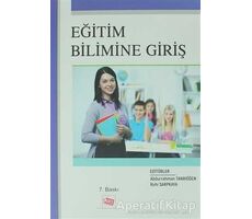 Eğitim Bilimine Giriş - Pınar Yengin Sarpkaya - Anı Yayıncılık