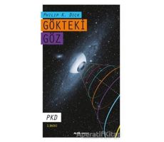 Gökteki Göz - Philip K. Dick - Alfa Yayınları