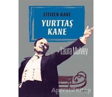 Yurttaş Kane - Laura Mulvey - Alfa Yayınları