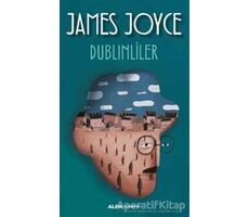 Dublınliler - James Joyce - Alfa Yayınları