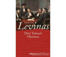 Dört Talmud Okuması - Emmanuel Levinas - Alfa Yayınları