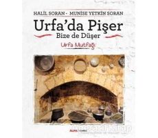 Urfada Pişer Bize de Düşer - Halil Soran - Alfa Yayınları