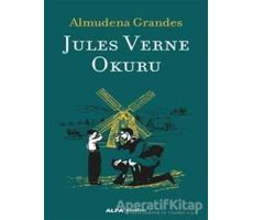 Jules Verne Okuru - Almudena Grandes - Alfa Yayınları