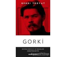 Gorki - Henri Troyat - Alfa Yayınları