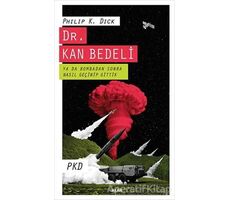 Dr. Kan Bedeli - Philip K. Dick - Alfa Yayınları