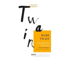 Esrarengiz Yabancı - Mark Twain - Alfa Yayınları