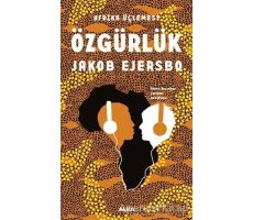 Afrika Üçlemesi - Özgürlük - Jakob Ejersbo - Alfa Yayınları