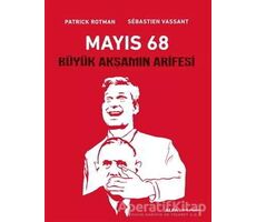 Mayıs 68 - Sebastien Vassant - Alfa Yayınları
