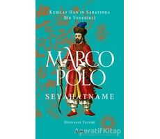 Seyahatname - Dünyanın Tasviri - Marco Polo - Alfa Yayınları