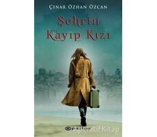 Şehrin Kayıp Kızı - Çınar Özhan Özcan - Epsilon Yayınevi
