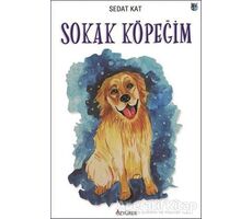 Sokak Köpeğim - Sedat Kat - Özyürek Yayınları