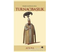 Turnacıbaşılık - Ayşe Pul - Gece Kitaplığı
