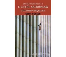 11 Eylül Saldırıları - Gizlenen Gerçekler - Cenk Yüceer - Gece Kitaplığı