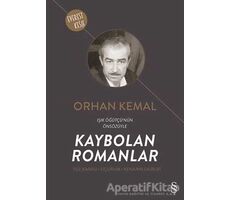 Kaybolan Romanlar (Yüz Karası - Uçurum - Kenarın Dilberi) - Orhan Kemal - Everest Yayınları