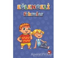 Eğlenceli Fıkralar - Filiz Çiçek - Beyaz Balina Yayınları