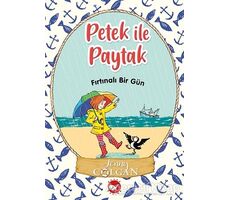 Fırtınalı Bir Gün - Petek ile Paytak 2 - Jenny Colgan - Beyaz Balina Yayınları