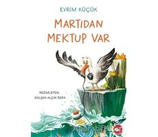 Martıdan Mektup Var - Evrim Küçük - Beyaz Balina Yayınları