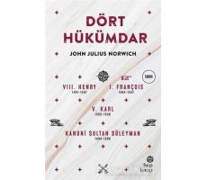 Dört Hükümdar - John Julius Norwich - Hep Kitap