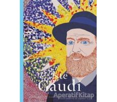 İşte Gaudi - Mollie Claypool - Hep Kitap