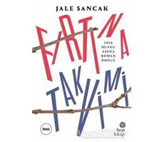 Fırtına Takvimi - Jale Sancak - Hep Kitap