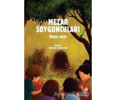 Mezar Soyguncuları - Bilgin Adalı - Hep Kitap