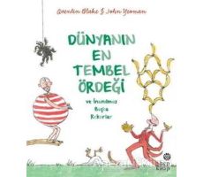 Dünyanın En Tembel Ördeği ve İnanılmaz Başka Rekorlar - John Yeoman - Hep Kitap