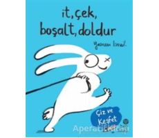 İt, Çek, Boşalt, Doldur - Yasmeen Ismail - Hep Kitap