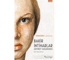 Bakir İntiharlar - Jeffrey Eugenides - Domingo Yayınevi