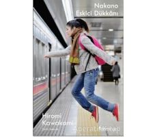 Nakano Eskici Dükkanı - Hiromi Kawakami - Domingo Yayınevi
