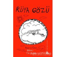 Rüya Gözü - Banu Taylan - Yitik Ülke Yayınları