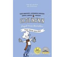 Ekşilinanın Hayret Verici Maceraları : Yıkık Dökük Krallığım - Finn-Ole Heinrich - Tudem Yayınları