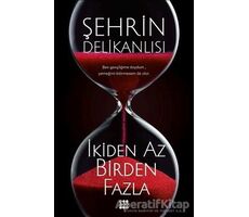 İkiden Az Birden Fazla - Şehrin Delikanlısı - Dokuz Yayınları