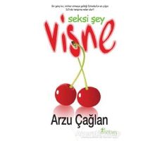 Vişne Seksi Şey - Arzu Çağlan - Artemis Yayınları