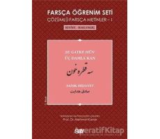 Farsça Öğrenim Seti 1 (Seviye-Başlangıç-Üç Damla Kan) - Sadık Hidayet - Say Yayınları