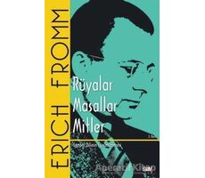 Rüyalar - Masallar - Mitler - Erich Fromm - Say Yayınları