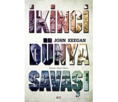 İkinci Dünya Savaşı - John Keegan - Say Yayınları