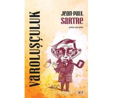 Varoluşçuluk - Jean Paul Sartre - Say Yayınları