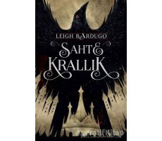 Sahte Krallık (Ciltli) - Leigh Bardugo - Martı Yayınları