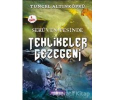 Serüven Peşinde 22 - Tehlikeler Gezegeni - Tuncel Altınköprü - Genç Hayat