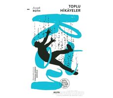 Toplu Hikayeler - Joseph Roth - Alfa Yayınları