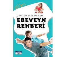 Okul Öncesi Dönem Ebeveyn Rehberi - Mustafa Can - Çamlıca Çocuk Yayınları