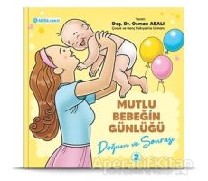 Doğum ve Sonrası - Mutlu Bebeğin Günlüğü 2 - Osman Abalı - Adeda Yayınları
