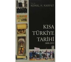 Kısa Türkiye Tarihi (1800-2012) - Kemal H. Karpat - Timaş Yayınları