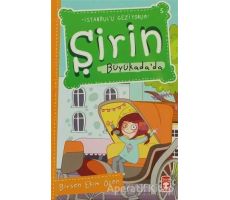 Şirin Büyükada’da - Birsen Ekim Özen - Timaş Çocuk